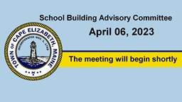 Thumbnail image for School Building Advisory Committee - April 6, 2023