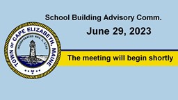 Thumbnail image for School Building Advisory Committee - June 29, 2023